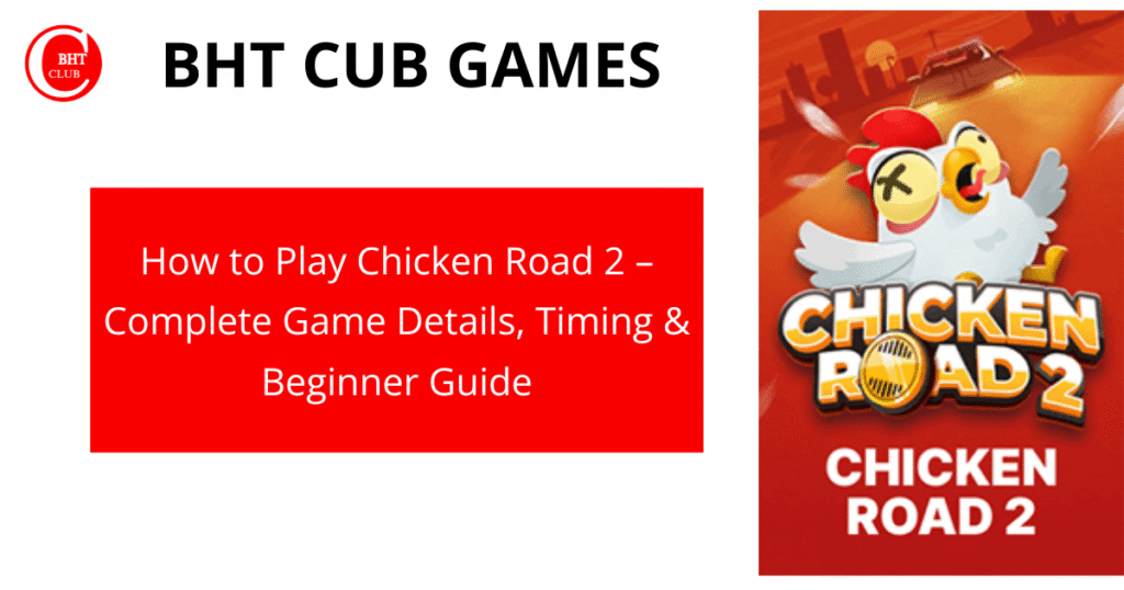 Chicken Road 2 gameplay screen inside Bharat Club game app